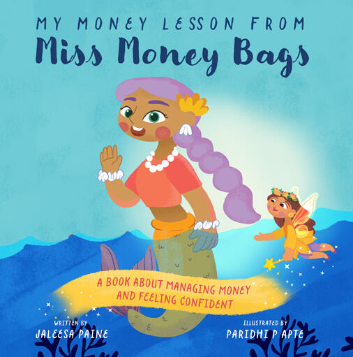 Money Lesson from Miss Money Bags